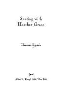 Skating with Heather Grace