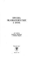 Studia skamandryckie i inne