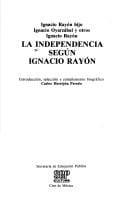 La Independencia según Ignacio Rayón