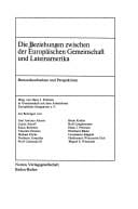 Die Beziehungen zwischen der Europäischen Gemeinschaft und Lateinamerika