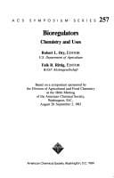 Bioregulators, chemistry and uses