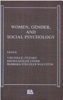 Women, gender, and social psychology