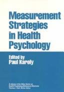 Measurement strategies in health psychology