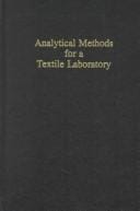 Analytical methods for a textile laboratory