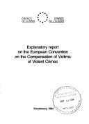 Explanatory report on the European Convention on the Compensation of Victims of Violent Crimes