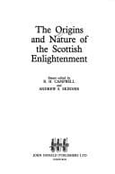The Origins and nature of the Scottish Enlightenment