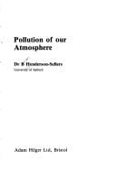 Pollution of our atmosphere