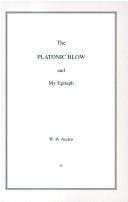 The Platonic blow ; and, My epitaph