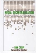 Media decentralization