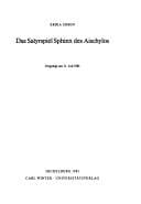 Das Satyrspiel Sphinx des Aischylos