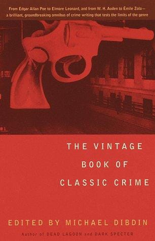 The Vintage book of classic crime