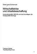 Wirtschaftskrise und Arbeitsbeschaffung
