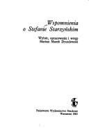 Wspomnienia o Stefanie Starzyńskim