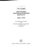 150 Jahre Deutsches Archäologisches Institut, 1829-1979