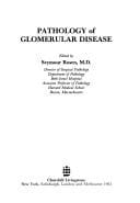 Pathology ofglomerular disease