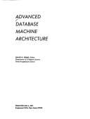 Advanced database machine architecture