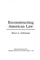 Reconstructing American law