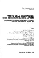 White cell mechanics