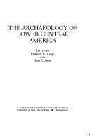 The Archaeology of lower Central America