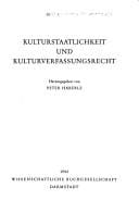 Kulturstaatlichkeit und Kulturverfassungsrecht