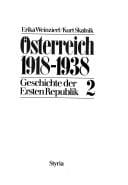 Österreich, 1918-1938: Geschichte der Ersten Republik (German Edition)