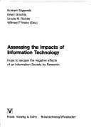 Assessing the impacts of information technology