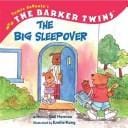 The big sleepover