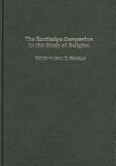 The Routledge companion to the study of religion