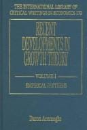 Recent developments in growth theory