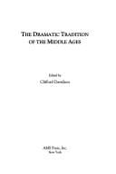 The dramatic tradition of the Middle Ages