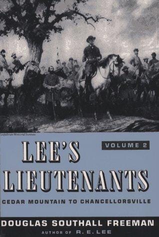 LEE'S LIEUTENANTS (VOL. II) (Lee's Lieutenants : a Study in Command)