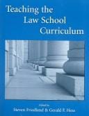 Teaching the law school curriculum