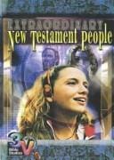 Extraordinary New Testament people