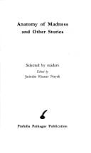 Anatomy of madness and other stories