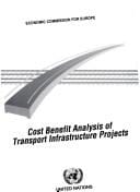 A set of guidelines for socio-economic cost benefit analysis of transport infrastructure project appraisal