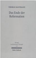 Das Ende der Reformation: Magdeburgs Hergotts Kanzlei 1548-1551/2