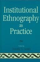 Institutional ethnography as practice