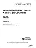 Advanced optical and quantum memories and computing II