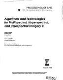 Algorithms and technologies for multispectral, hyperspectral, and ultraspectral imagery X