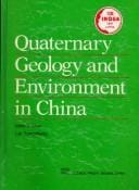 Quaternary geology and environment in China