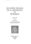 Les poètes français de la Renaissance et Pétrarque