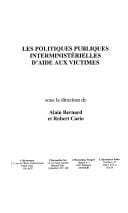 Les politiques publiques interministérielles d'aide aux victimes