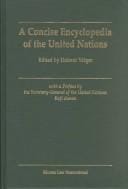 A concise encyclopedia of the United Nations