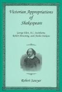 Victorian appropriations of Shakespeare