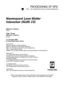 Nonresonant laser-matter interaction (NLMI-10)