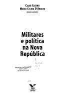 Militares e política na Nova República