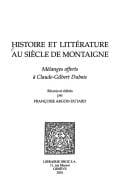 Histoire et littérature au siècle de Montaigne