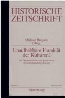 Unaufhebbare Pluralität der Kulturen?