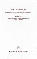 Vertis in usum:  Studies in Honor of Edward Courtney (Beiträge Zur Altertumskunde)