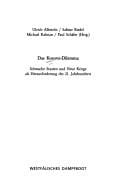 Das Kosovo-Dilemma: schwache Staaten und neue Kriege als Herausforderung des 21. Jahrhunderts